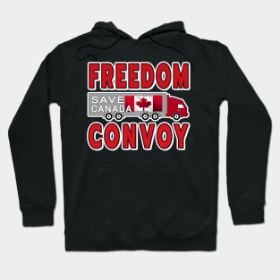 FREEDOM CONVOY SAVE CANADA FREEDOM CONVOY OF TRUCKERS RED LETTERS Hoodie